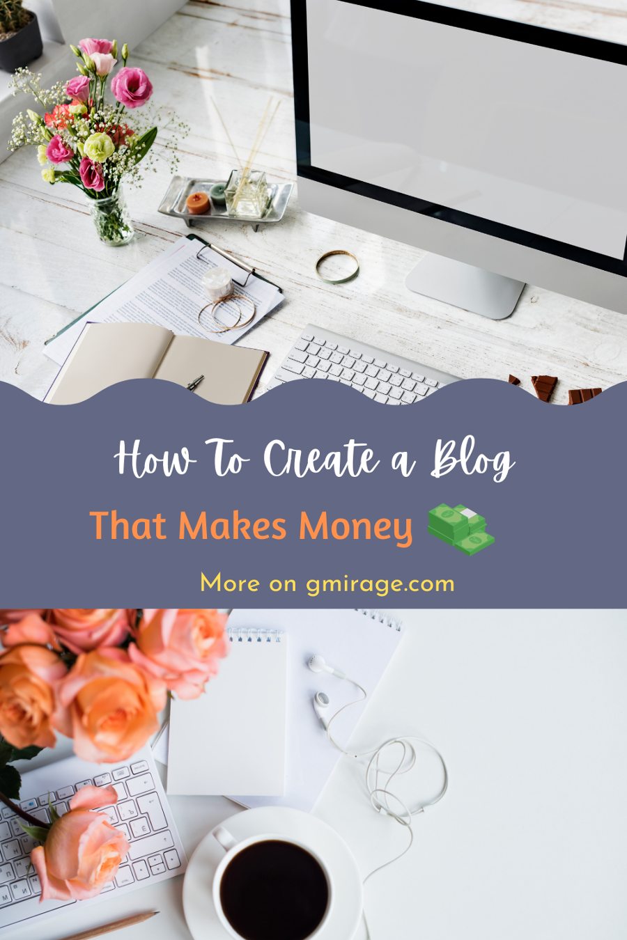 How To Create a Blog That Makes Money in 2022